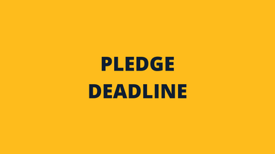 Pledge Deadline
